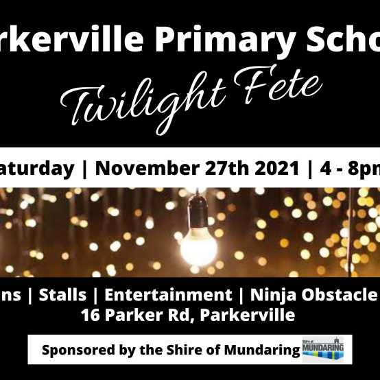 Parkerville Primary Twilight Fete – Saturday 27 November 4 – 8pm