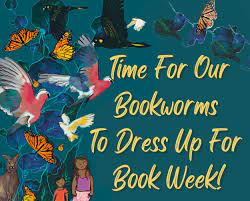 Book Week – Dress Up Day Thursday 25 August